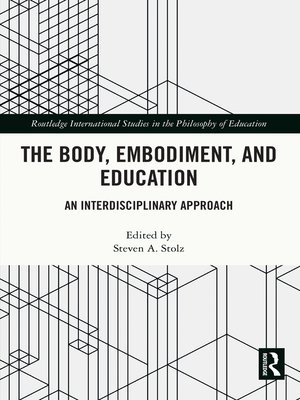 cover image of The Body, Embodiment, and Education